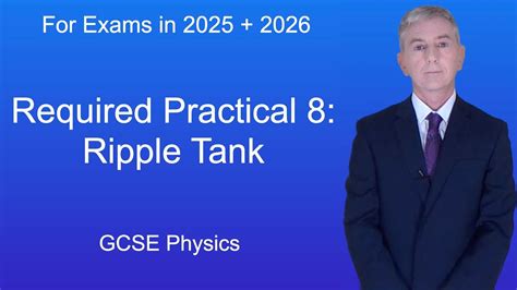 ripple tank required practical|ripple tank 6 mark question.